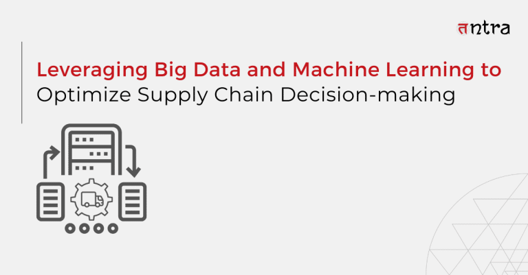 Leveraging Big Data And Machine Learning To Optimize Supply Chain ...