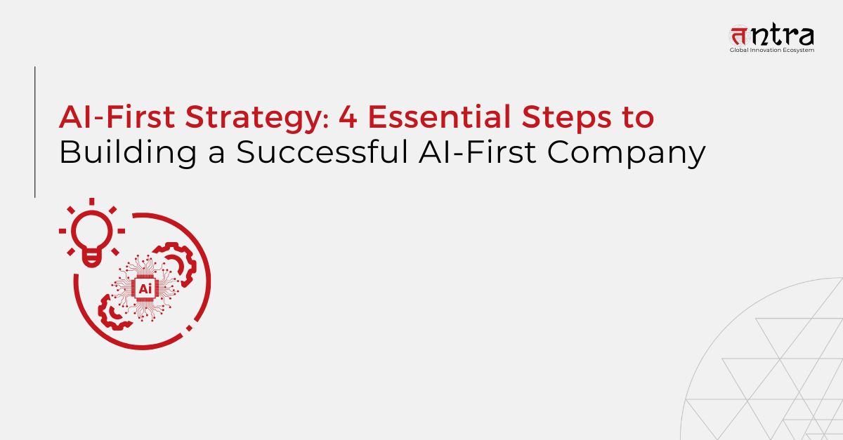 how to implement an AI-first strategy