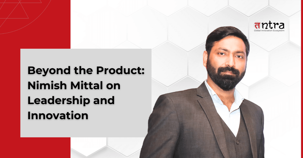 nimish mittal leadership innovation